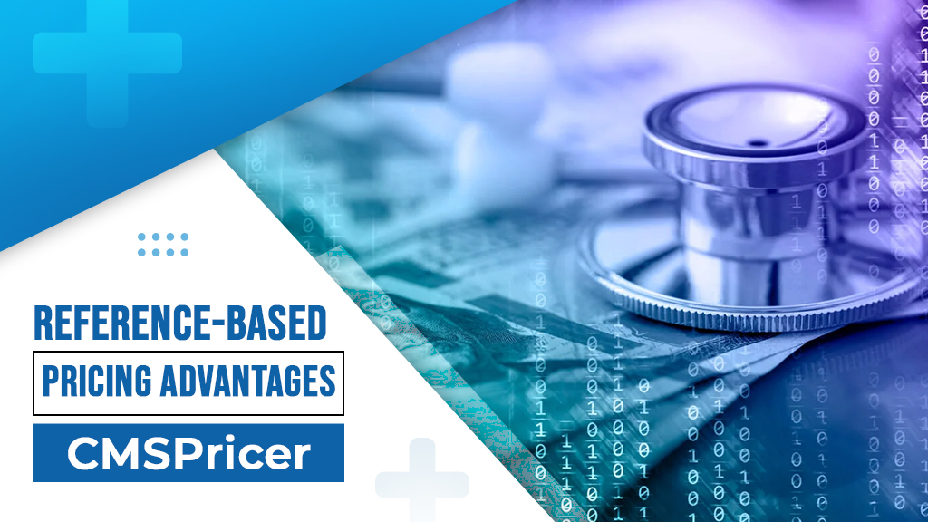 Stethoscope and text on reference-based pricing.