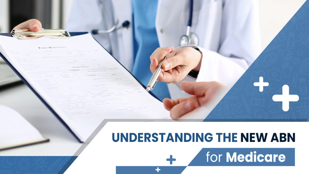 Doctor explaining new ABN for Medicare.