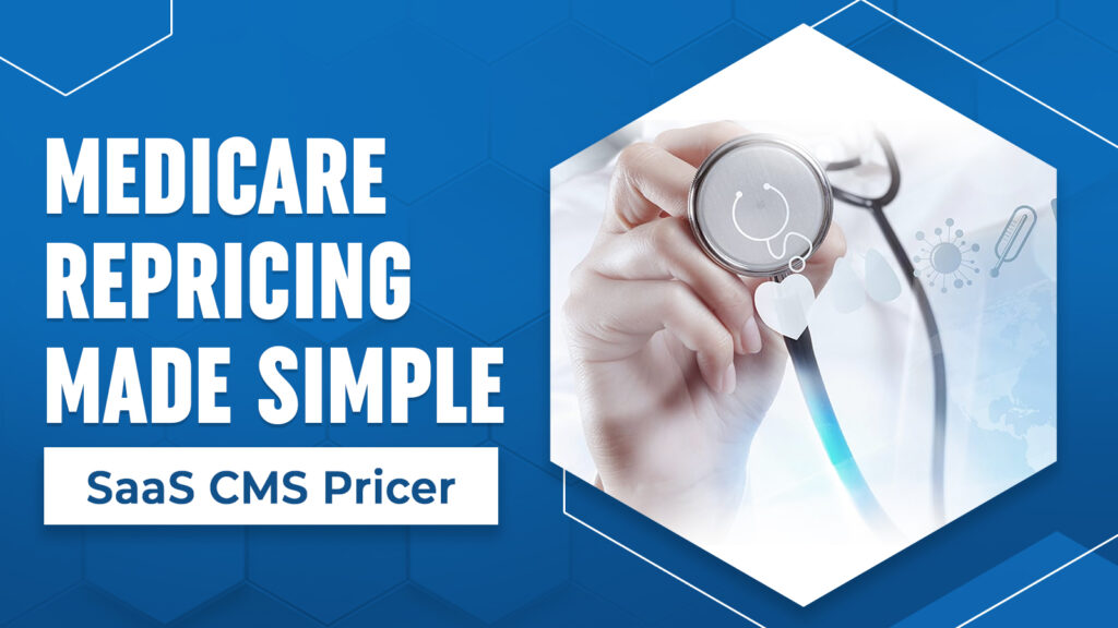 Medicare repricing made simple advertisement banner.