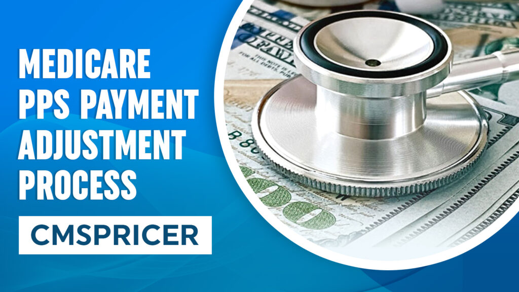 Medicare PPS Payment Adjustment