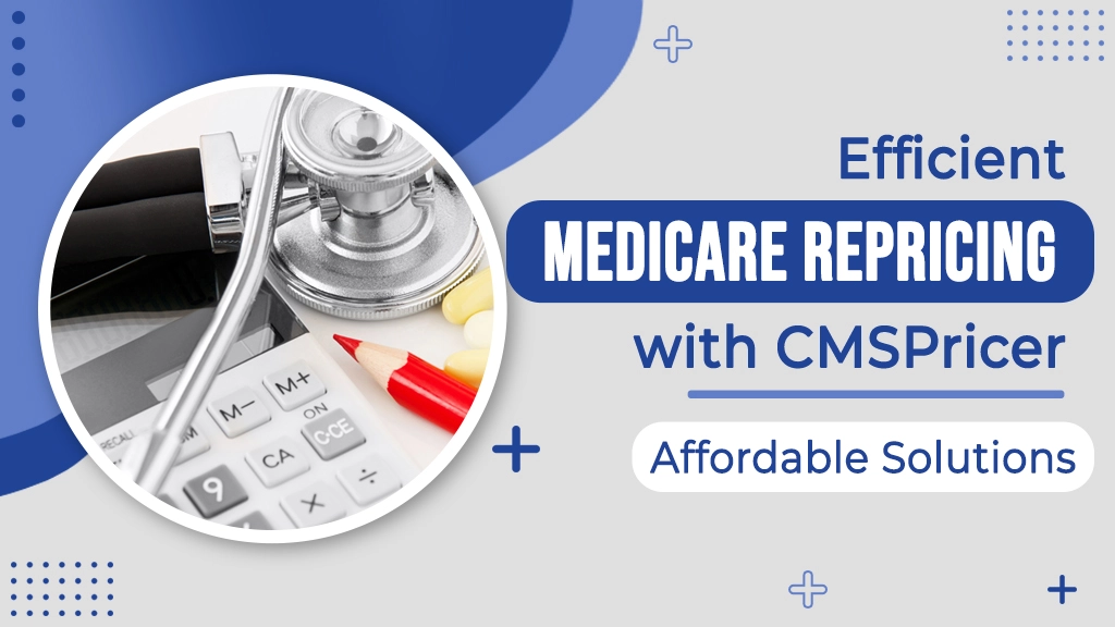 Medicare repricing advertisement with medical tools.
