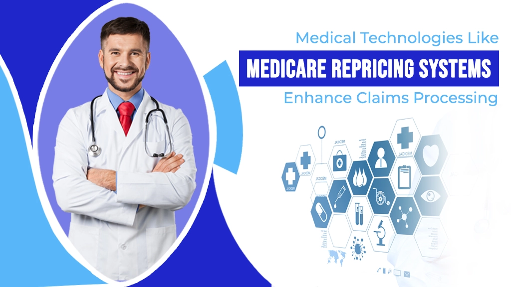 Doctor promoting Medicare repricing systems technology.