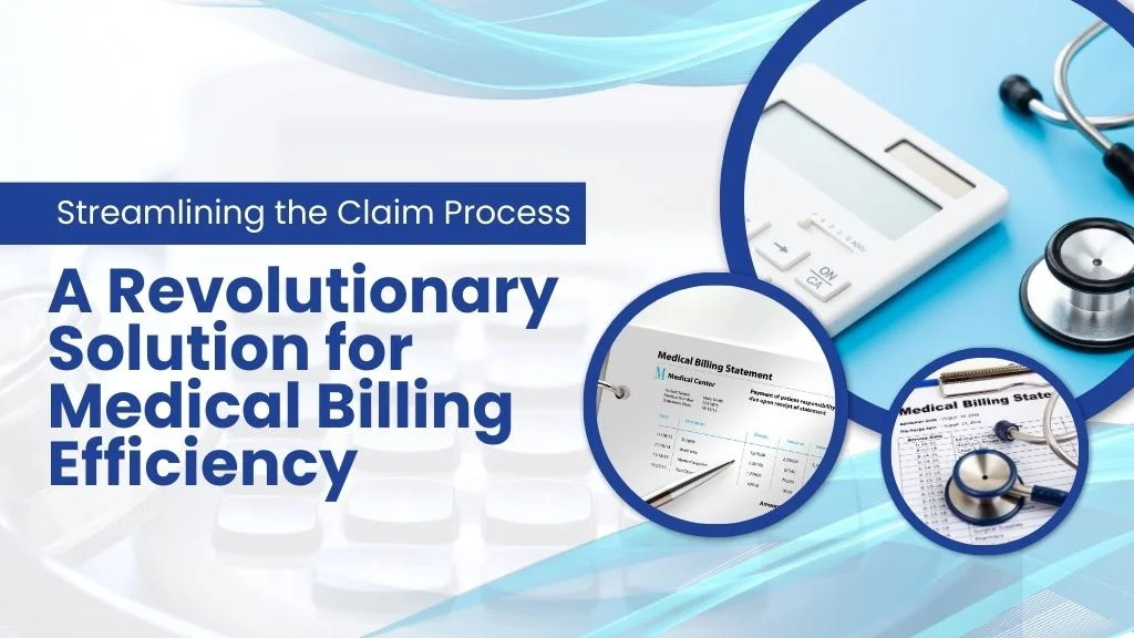 Medical billing efficiency solution advertisement.