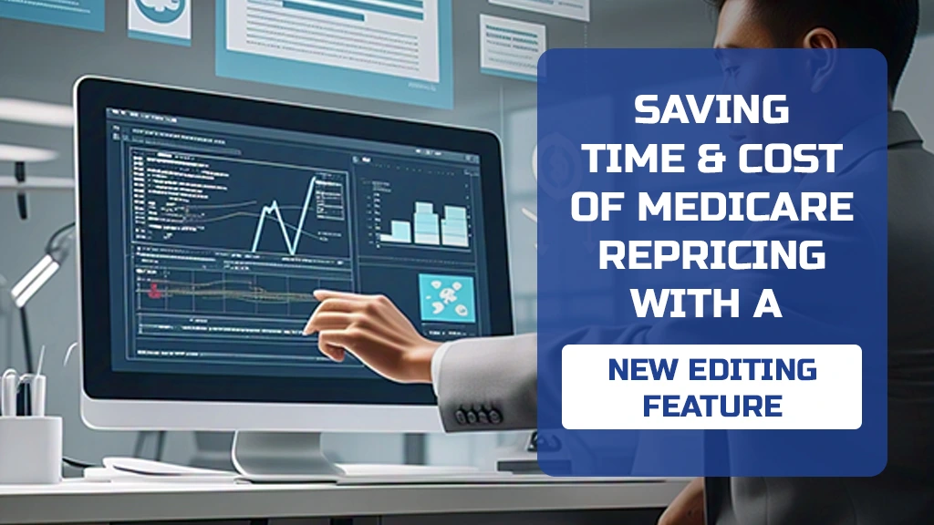 Person using Medicare repricing software on computer.