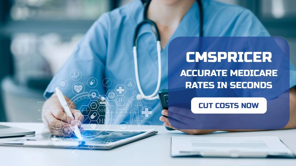 Nurse using tablet with CMS pricing overlay
